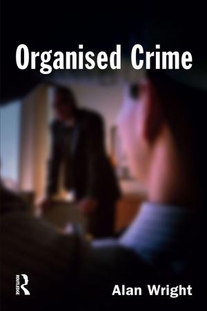 Cover of the book Organised Crime by John S Klemanski, Michael Switalski, David A. Dulio
