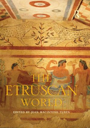 Cover of the book The Etruscan World by Claire Taylor-Jay