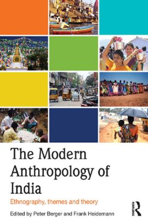 Cover of the book The Modern Anthropology of India by Hans Oberdiek, Mary Tiles