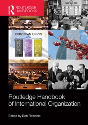 Cover of the book Routledge Handbook of International Organization by Bernard J. Paris