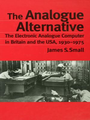 Cover of the book The Analogue Alternative by Seema Patel