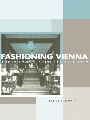 Cover of the book Fashioning Vienna by Chiara Oldani