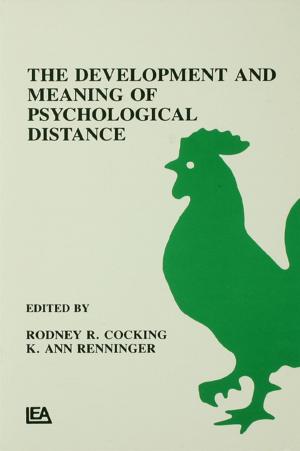 Cover of the book The Development and Meaning of Psychological Distance by Daniel L. Araoz, Marie A. Carrese