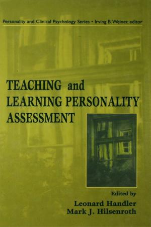 Cover of the book Teaching and Learning Personality Assessment by Judd Marmor