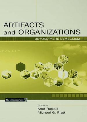 Cover of the book Artifacts and Organizations by Jan-Oddvar Sornes, Larry Browning, Jan Terje Henriksen