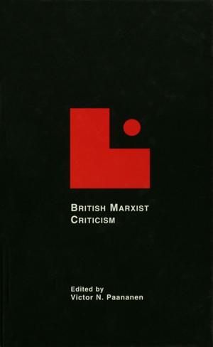 Cover of the book British Marxist Criticism by Richard Bailey