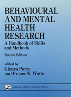 Cover of the book Behavioural and Mental Health Research by 