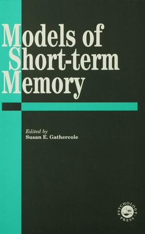 Cover of the book Models Of Short-Term Memory by Michel Boivin
