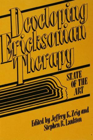 Cover of the book Developing Ericksonian Therapy by 