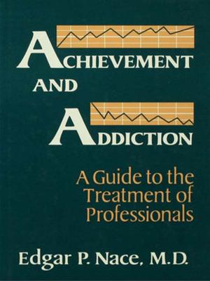 Cover of the book Achievement And Addiction by Baron P. Graevenitz