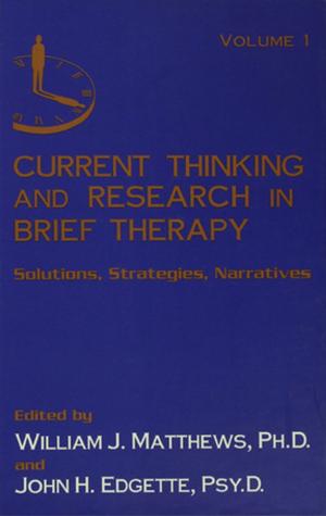 Cover of the book Current Thinking and Research in Brief Therapy by Inbal Ofer