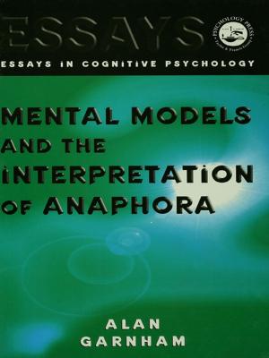 Cover of the book Mental Models and the Interpretation of Anaphora by Roger Palmer, Juanita Cockton, Graham Cooper