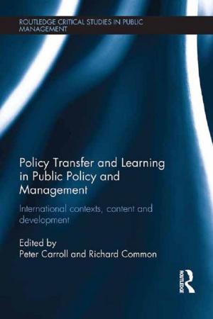 Cover of the book Policy Transfer and Learning in Public Policy and Management by Burjor Avari