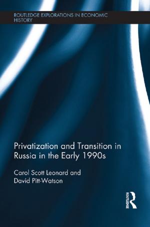 Cover of the book Privatization and Transition in Russia in the Early 1990s by Judith G. Teicholz