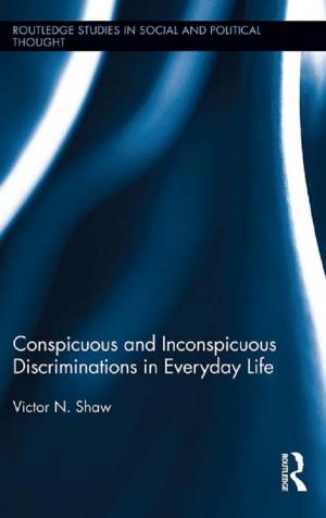 Book cover of Conspicuous and Inconspicuous Discriminations in Everyday Life
