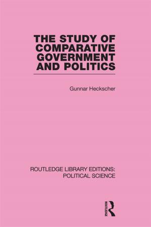 Cover of the book The Study of Comparative Government and Politics by Stephen J. Lee