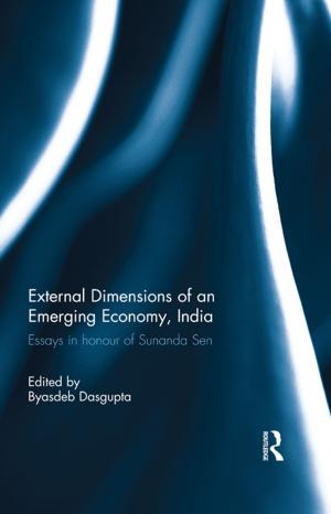 Cover of the book External Dimension of an Emerging Economy, India by Geoffrey J. D. Hewings