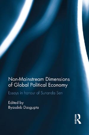 Cover of the book Non-Mainstream Dimensions of Global Political Economy by Ezio Di Nucci, Filippo Santoni de Sio