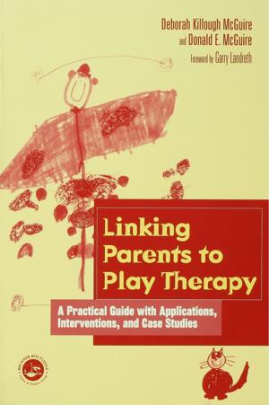 Cover of the book Linking Parents to Play Therapy by Ronald Bedford, Lloyd Davis
