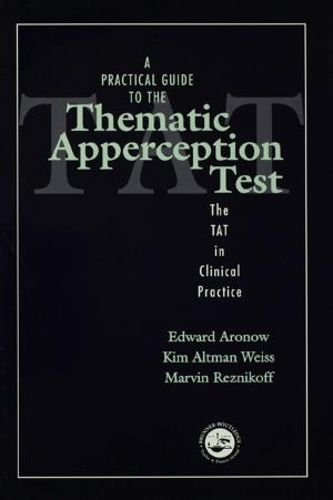 Cover of the book A Practical Guide to the Thematic Apperception Test by Michèle Alexandre