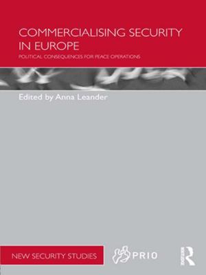 Cover of the book Commercialising Security in Europe by Dawei Cheng