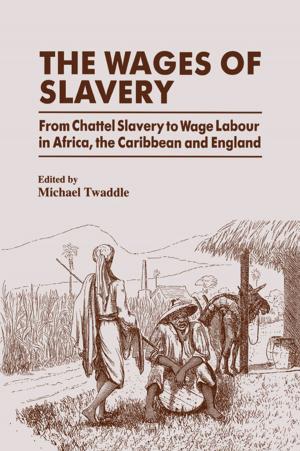Cover of the book The Wages of Slavery by William A. Dembski