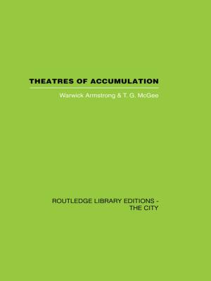 Cover of the book Theatres of Accumulation by Marvin Zuckerman