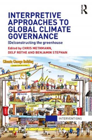 Cover of the book Interpretive Approaches to Global Climate Governance by Gregory, J C
