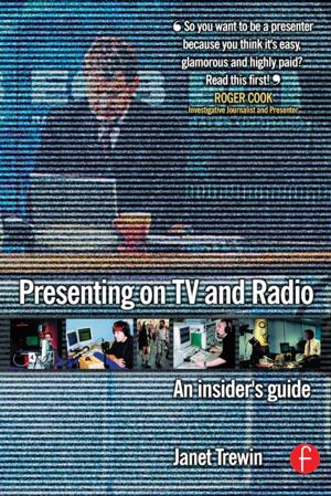 Cover of the book Presenting on TV and Radio by Dorothy H. Evensen, Cindy E. Hmelo, Cindy E. Hmelo-Silver