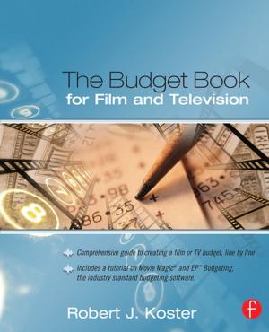 Cover of the book The Budget Book for Film and Television by 
