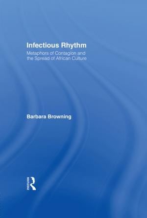 Cover of the book Infectious Rhythm by Laurence Maslon, Michael Kantor