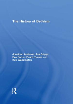 Book cover of The History of Bethlem