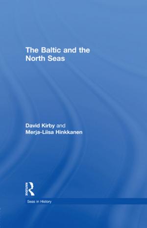 Cover of the book The Baltic and the North Seas by Gabriella Giannachi