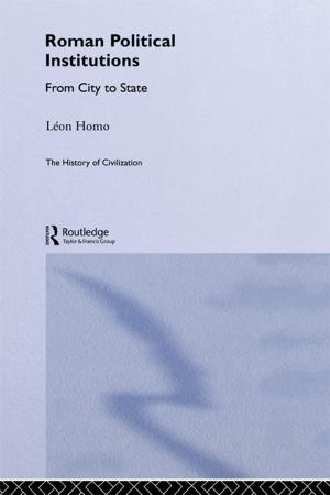 Cover of the book Roman Political Institutions by Clare Hall, Christopher Hood, Colin Scott