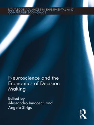 bigCover of the book Neuroscience and the Economics of Decision Making by 