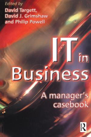 Cover of the book IT in Business: A Business Manager's Casebook by Ron Smith
