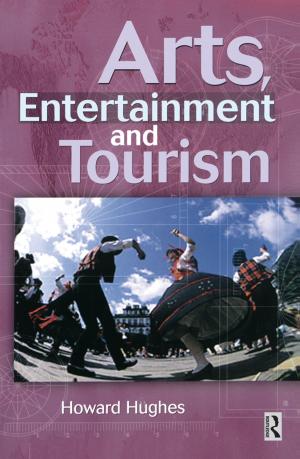 Cover of the book Arts, Entertainment and Tourism by Mairet, Philippe