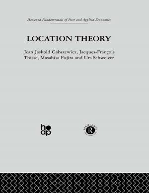 Cover of the book Location Theory by Sarah D.P. Cockram