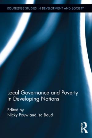 Cover of the book Local Governance and Poverty in Developing Nations by Heather Luxford, Lizzie Smart