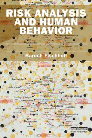 Cover of the book Risk Analysis and Human Behavior by 