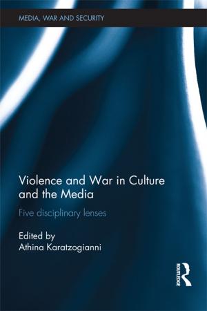 Cover of the book Violence and War in Culture and the Media by Ashok Mitra