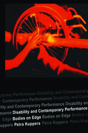 Cover of the book Disability and Contemporary Performance by 