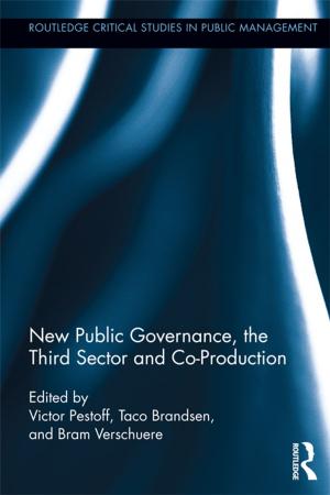 Cover of the book New Public Governance, the Third Sector, and Co-Production by 