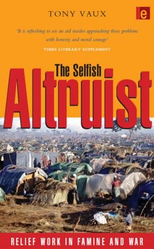 Cover of the book The Selfish Altruist by 弗雷德里克．巴斯夏(Frederic Bastiat)