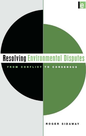 Cover of the book Resolving Environmental Disputes by Gerald Weeks, Larry Hof