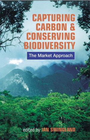 Cover of the book Capturing Carbon and Conserving Biodiversity by Michael Thomas