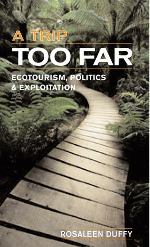 Cover of the book A Trip Too Far by Ram Mahalingam, Cameron McCarthy