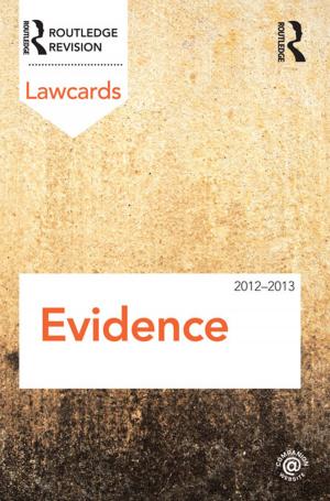 Cover of the book Evidence Lawcards 2012-2013 by Richard Sharpley