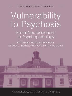 Cover of the book Vulnerability to Psychosis by Gerard A. Postiglione