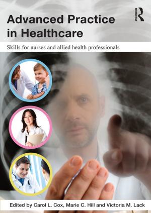 Cover of the book Advanced Practice in Healthcare by Rob Breton